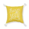 Sonoma Goods For Life® Hey Y'all Pillow