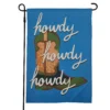 Sonoma Goods For Life® Howdy Howdy Howdy Garden Flag